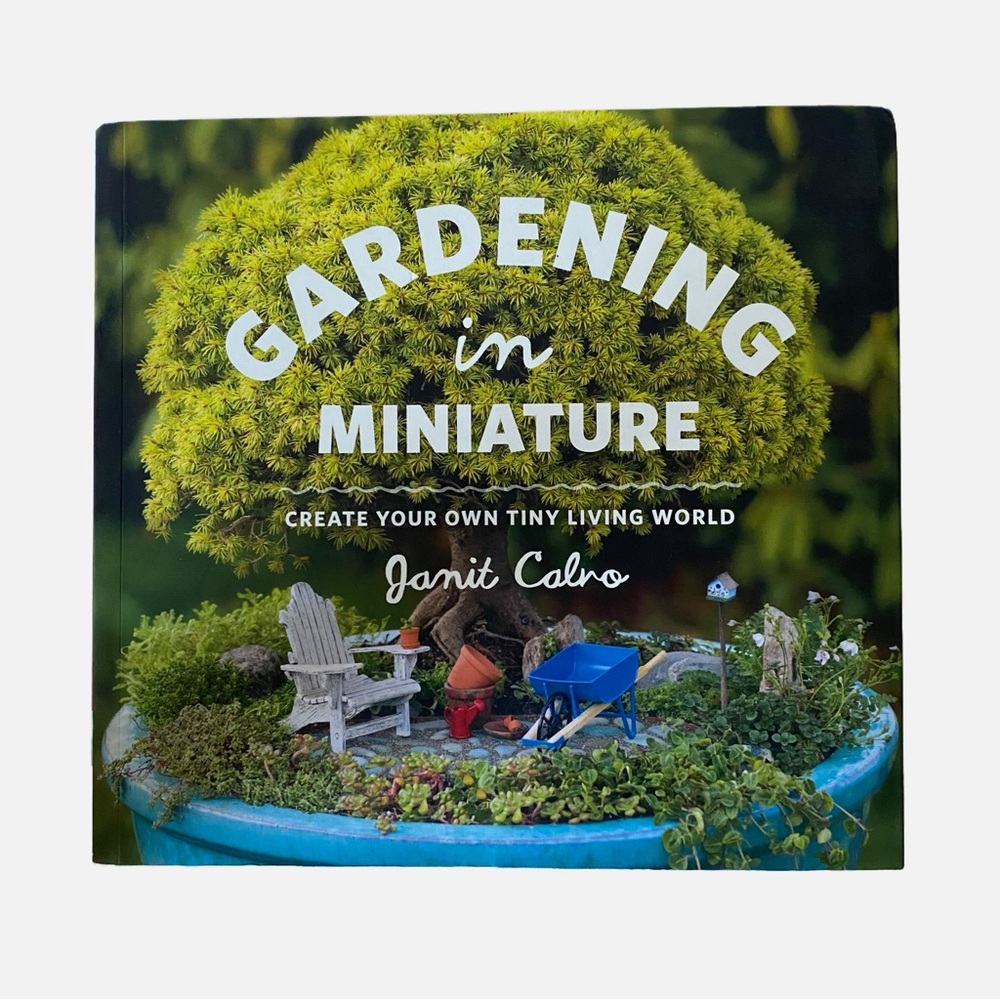 Timber Press, Gardening in Minature by Jamil Cabro